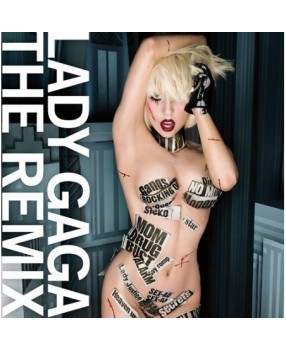 Lady Gaga. The remix